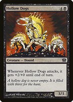 Hollow Dogs from Ninth Edition painted by Jeff Miracola